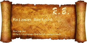 Reizman Bertold névjegykártya